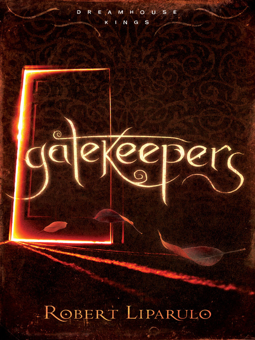 Title details for Gatekeepers by Robert Liparulo - Available